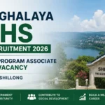 Meghalaya DHS Recruitment 2026: Program Associate Vacancy in Shillong