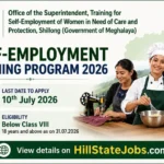 Government of Meghalaya Self-Employment Training Program 2026: Free Training with Rs. 1500 Stipend