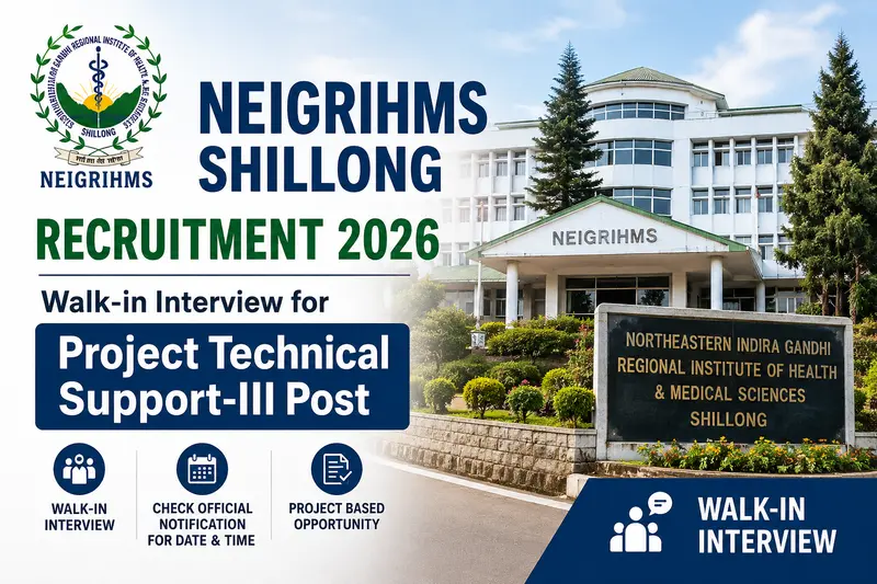 NEIGRIHMS Shillong Recruitment 2026 Project Technical Support